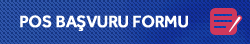 POS Başvuru Formu